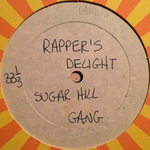 Sugarhill Gang Rapper S Delight Hip Hop Be Bop
