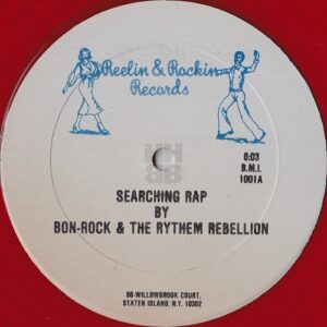 bon rock rhythem rebellion searching rap red vinyl side A
