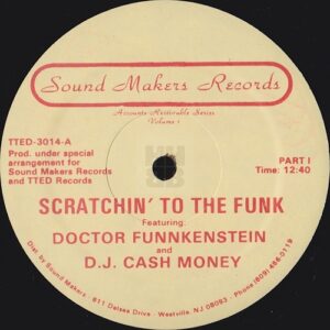 doctor funnkenstein dj cash money scratchin funk side A