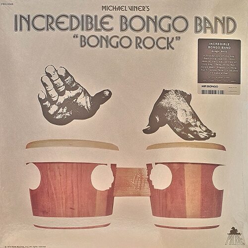 Incredible Bongo Band - Bongo Rock (LP reissue) [Mr. Bongo 2014]