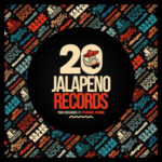 Various Artists - Jalapeno Records: Two Decades Of Funk Fire (CD) [Jalapeno Records 2021]