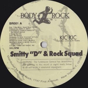 smitty d rock squad kic kic A
