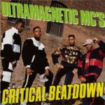 Ultramagnetic MC's - Critical Beatdown (2LP Reissue - Green vinyl) [Music On Vinyl MOVLP2825]