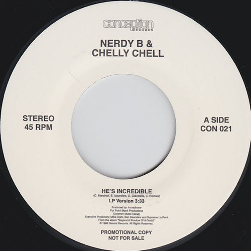 Nerdy B & Chelly Chel - He's Incredible (7") [Conception Records]