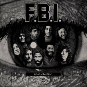 F.B.I. - 45s Collection (2x7") [Dynamite Cuts 2021]