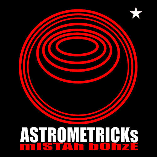 Mistah Bohze - Astrometricks EP (12") [Britcore Rawmance]
