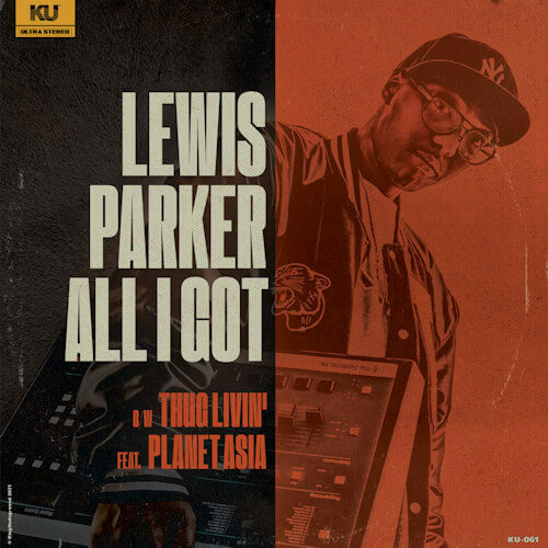 Lewis Parker - All I Got (12") [King Underground 2021]