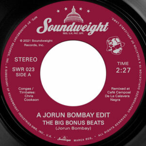 Jorun Bombay - The Big Bonus Beats (7") [Soundweight Records SWR029]