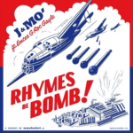 J & Mo' - Rhymes Be Bomb (7") [AE Productions 2022]