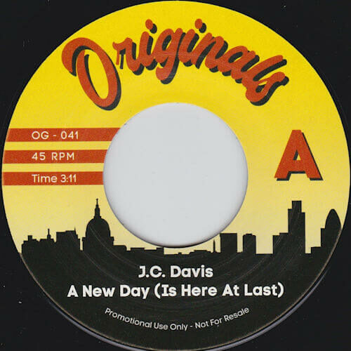 J.C. Davis / Hell Razah - A New Day (Is Here At Last) (7") [Originals 2021]