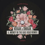Kraak & Smaak - Money In The Bag (K&S Remix) (7") [Jalapeno Records 2022]