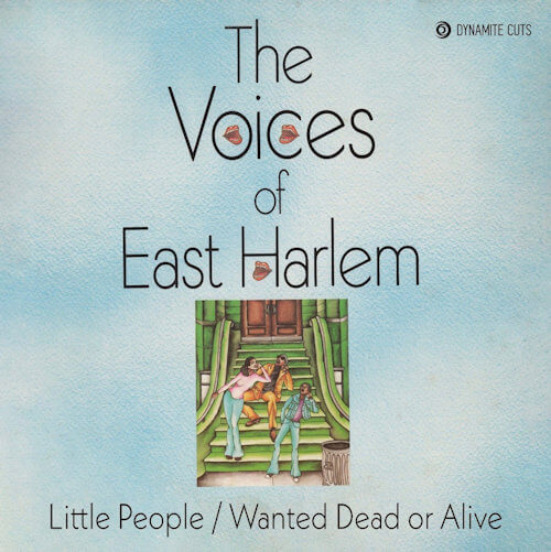 Voices Of East Harlem - Little People / Wanted Dead Or Alive (7") [Dynamite Cuts 2021]