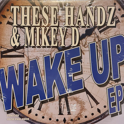 These Handz & Mikey D - Wake Up (12" black/blue vinyl) [Hip Hop Enterprise 2022]