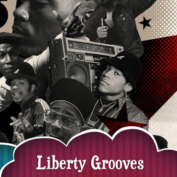 Pioneers Hip Hop Show the history of Liberty Grooves