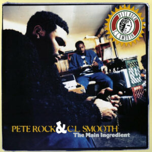 Pete Rock & C.L. Smooth - The Main Ingredient (2xLP Reissue) [Music On Vinyl MOVLP1634]