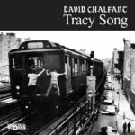 David Chalfant - Tracy song 7"