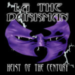 LA The Darkman - Heist Of The Century 2LP cover