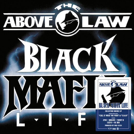 Above The Law - Black Mafia Life (2LP Reissue) [SCMD Records TAHA052/JTLM025]