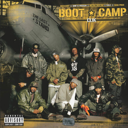 Boot Camp Clik - The Last Stand (2LP Reissue)