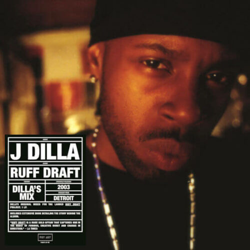 J Dilla - Ruff Draft: Dilla's Mix (LP Reissue) [Pay Jay Records PJ017]
