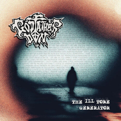 Godfather Don - The Ill Tone Generator (EP/CD) [Gentlemen's Relief GRR018]
