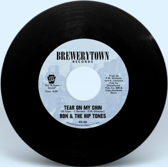 Ron & The Hip Tones - Tear On My Chin / People (7") [Brewerytown Records BTOWN06]