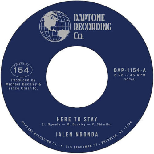 Jalen Ngonda - Here To Stay / If You Don't Want My Love (7") [Daptone DAP1154]