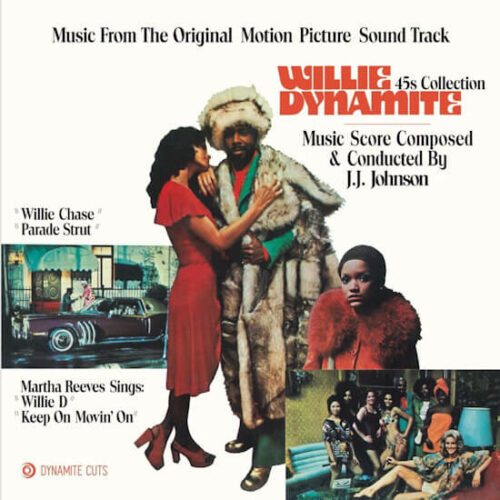 J.J. Johnson - Willie Dynamite 45s Collection (2x7") [Dynamite Cuts DYNAM7137]