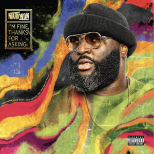 Marv Won - I'm Fine, Thanks For Asking (LP) [Mello Music Group MMG00189]
