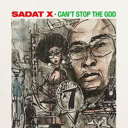 Sadat X - Can't Stop The God (LP) [Hipnotech/Kabood Records HR-028-LP]