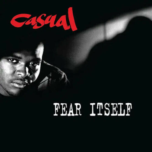 Casual - Fear Itself (2LP Reissue Red & Black Vinyl) [Get On Down GET51517]