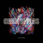 ChromePlus - Off Planet (LP/Cassette) [AE Productions AE052]