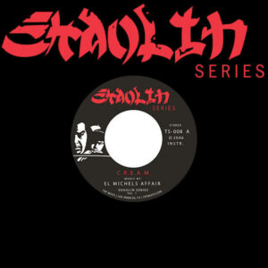 El Michels Affair - C.R.E.A.M. / Glaciers Of Ice (7" Reissue) [Fat Beats TS008]