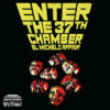 El Michels Affair - Enter The 37th Chamber (15th Anniversary Edition) (LP) [Fat Beats FB5127]