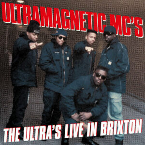 Ultramagnetic MC's - The Ultra's Live In Brixton (LP) [Music On Vinyl MOVLP3673]