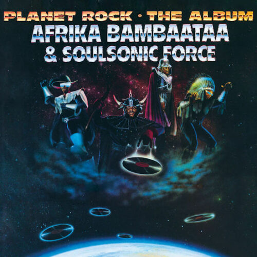 Afrika Bambaataa & Soul Sonic Force - Planet Rock (LP/CD Reissue) [Tommy Boy TB10070]