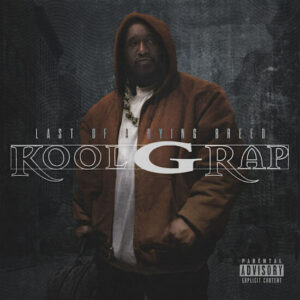Kool G Rap - Last Of A Dying Breed (LP/CD Reissue) [RRC Music RRC002]