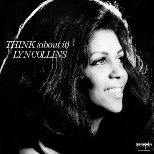 Lyn Collins - Think (About It) (LP Reissue) [Get On Down GET54071]