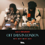 Illa J & Ash Walker - Off Days In London (LP) [Barely Breaking Even BBE783]