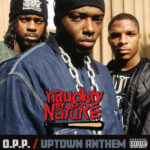 Naughty By Nature - O.P.P. / Uptown Anthem (7" Reissue) [Tommy Boy TB55561]