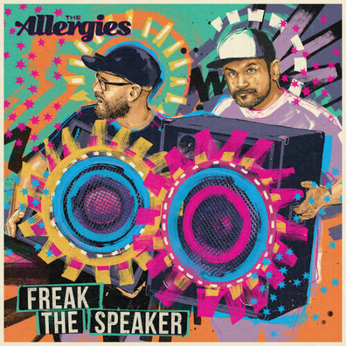 The Allergies - Freak The Speaker (LP/CD) [Jalapeno Records JAL455]