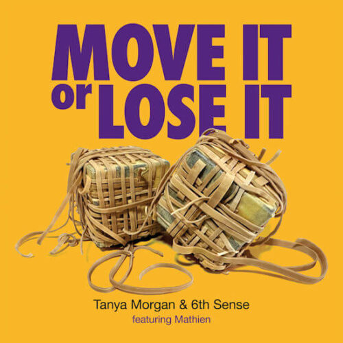 Tanya Morgan & 6th Sense - Move It Or Lose It (7") [Names You Can Trust RS4501]