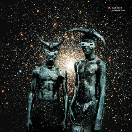 Black Star - No Fear Of Time (LP/CD) [Rhymesayers RSE0387]