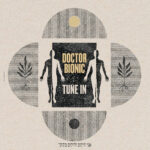 Doctor Bionic - Tune In (LP) [Chiefdom/Colemine Records CDR62023]