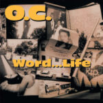 O.C. - Word...Life (2LP Reissue) [Vinyl Me Please VMPRH078]