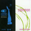 Common - Ressurection (30th Anniversary Edition) (2LP Reissue) [Get On Down GET51541]