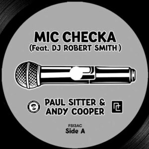 Paul Sitter & Andy Cooper - Mic Checka (7") [Funky Shit Edits FS13AC]