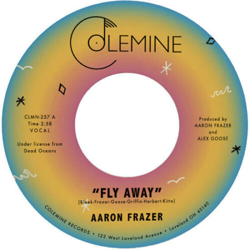 Aaron Frazer - Fly Away / Play On (7") [Colemine Records CLMN257]