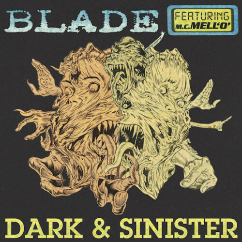 Blade - Dark & Sinister (feat. MC Mell'o') (7") [Boot Records BB7015]