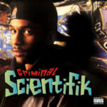 Scientifik - Criminal (LP Reissue) [De Rap Winkel DRW044]